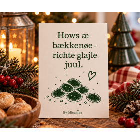 ByMissnips julekort – Hows æ bækkenøe
