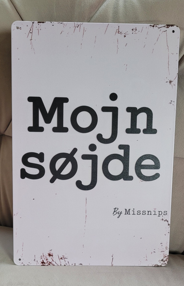 Metalskilt, lyserød: Mojn søjde