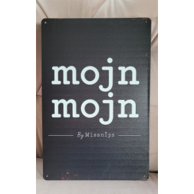 Metalskilt, sort: Mojn mojn