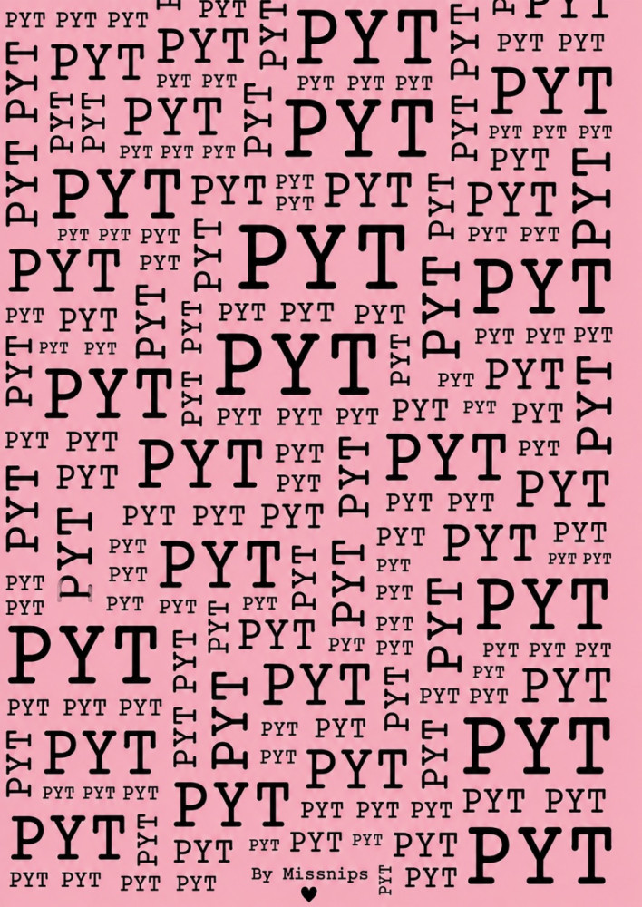 Plakat 30x40, PYT lyserød-sort