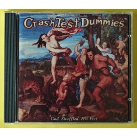 Crash Test Dummies - God Shuffled His Feet
