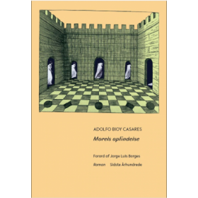 Adolfo Bioy Casares: Morels opfindelse
