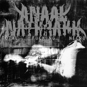Anaal Nathrakh – Total Fucking Necro 12"