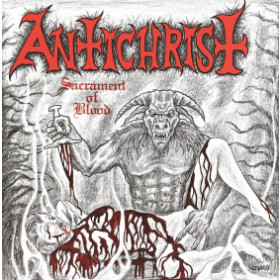 Antichrist – Sacrament Of Blood 12"