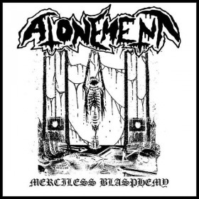 Atonement – Merciless Blasphemy 12"