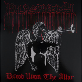 Blasphemy – Blood Upon The Altar 12"