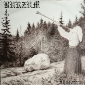 Burzum – Filosofem 2x12"