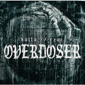 CZAR / Katla - Overdozer 12"