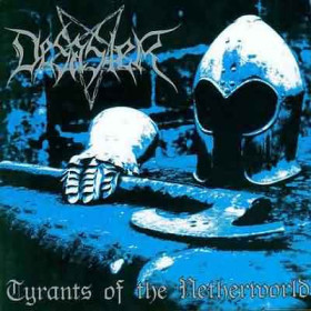 Desaster – Tyrants Of The Netherworld 12"