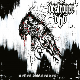 Deströyer 666 – Never Surrender 12"
