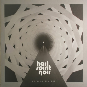 Hail Spirit Noir – Eden In Reverse CD