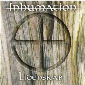 Inhumation - Lidenskab CD
