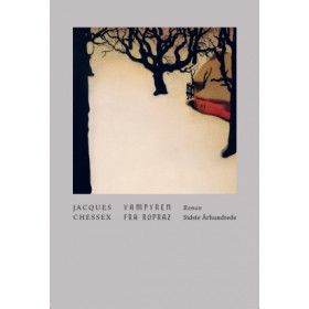 Jacques Chessex: Vampyren fra Ropraz