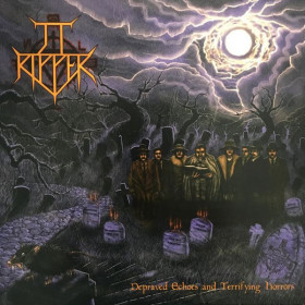JT Ripper – Depraved Echoes And Terrifying Horrors 12"