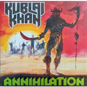 Kublai Khan - Annihilation 12"