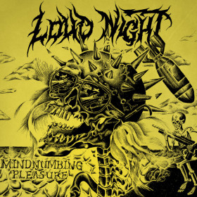 Loud Night – Mindnumbing Pleasure CD