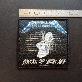 Metallica - Metal Up Your Ass patch