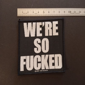 Metallica - We're So Fucked patch