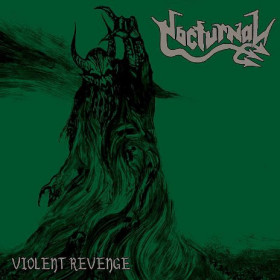 Nocturnal – Violent Revenge 12"