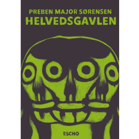 Preben Major Sørensen: Helvedesgavlen