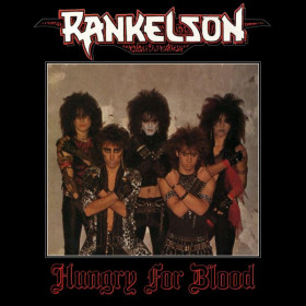 Rankelson – Hungry For Blood CD
