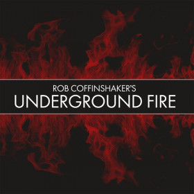 Rob Coffinshaker's Underground Fire – Underground Fire 7"