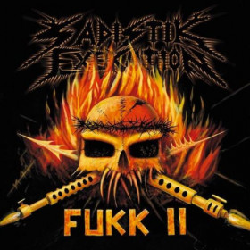 Sadistik Exekution – FUKK II 12"
