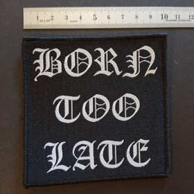 Saint Vitus - Born Too Late patch