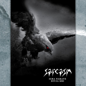 Sarcasm – Igra Narave / Divja Kri - Anthology 1997-2004 CD
