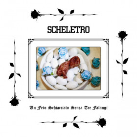 Scheletro - Un Feto Schiacciato Senza Tre