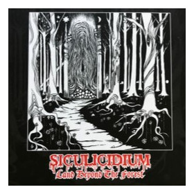 Siculicidium – Land Beyond The Forest CD