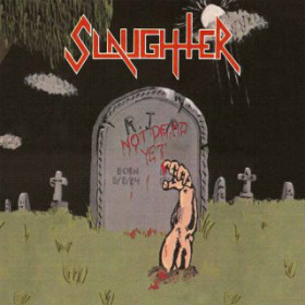Slaughter – Not Dead Yet CD