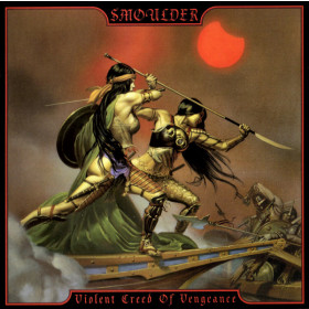 Smoulder – Violent Creed Of Vengeance CD