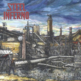 Steel Inferno – ...And The Earth Stood Still 12"