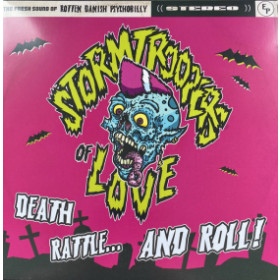 Stormtroopers of Love – Death Rattle... And Roll! 7"