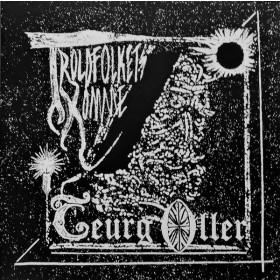 Teurg Oller – Troldfolkets Komme 12"