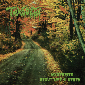 Toxodeth – Mysteries About Life And Death CD