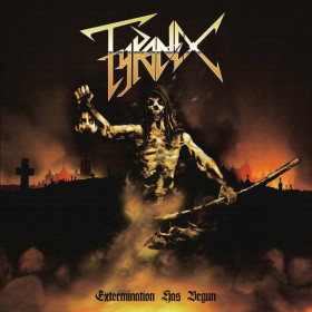 Tyranex – Extermination Has Begun 12"