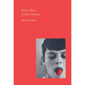 Unica Zürn: Jerikos trompeter