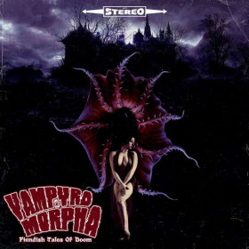 Vampyromorpha – Fiendish Tales Of Doom CD