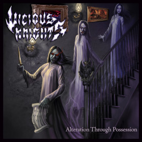 Vicious Knights – Alteration Through Possession CD