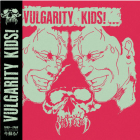 Vulgarity Kids – Vulgarity Kids 12"
