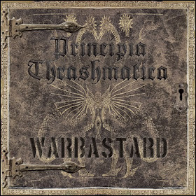 Warbastard – Principia Thrashmatica