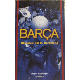 Barca - Historien om FC Barcelona
