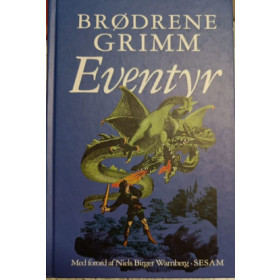 Brødrene Grimm Eventyr