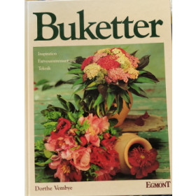 Buketter af Dorthe Vembye