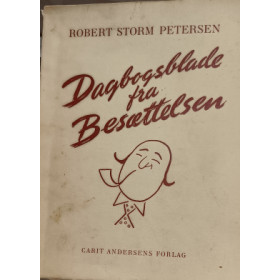 Dagbogsblade fra Besættelsen. Robert Storm Petersen