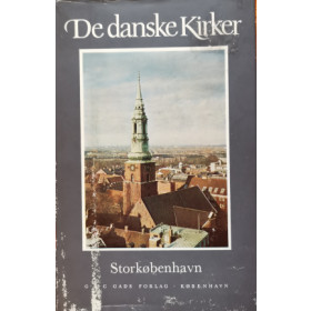 De danske kirker Bind 1 - Storkøbenhavn