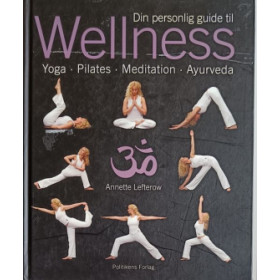 Din personlige guide til Wellness