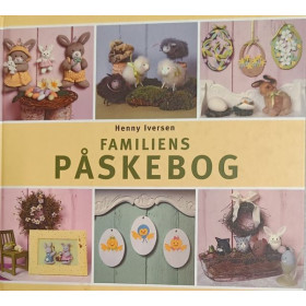 Familiens Påskebog. Henny Iversen